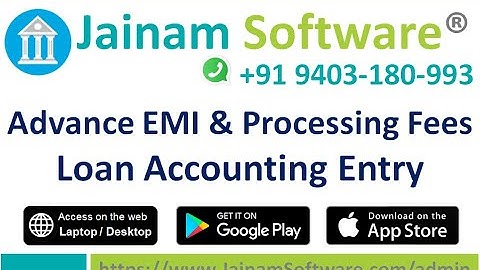 Advance EMI Concept in Loan Management | Jainam Software - EMI & Accounting Automation