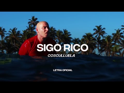 Cosculluela – Sigo Rico (Lyric Video) | CantoYo