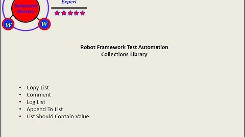 Robot Framework Collections List Tutorial Four