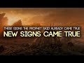 New Signs The Prophet Said Came True (2022 NEW SIGNS)