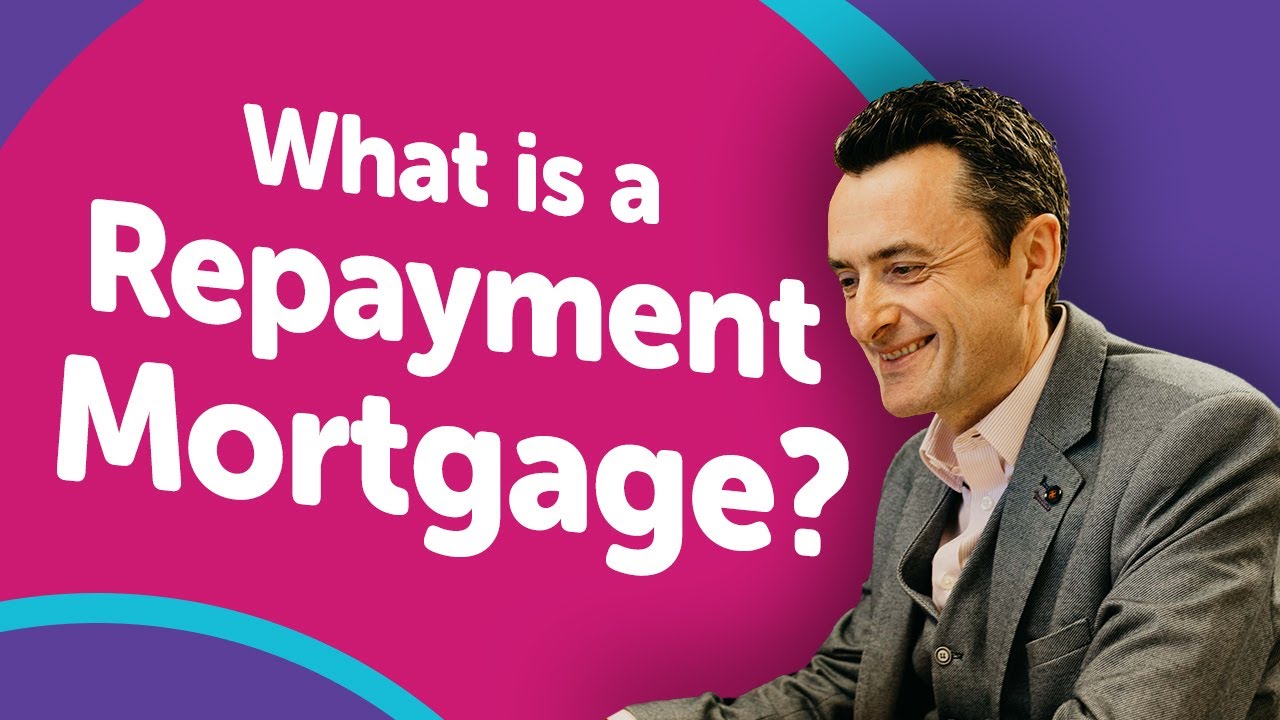 What Is A Repayment Mortgage? YouTube