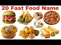 20 Fast Food Names for Kids |Food NamesKids Educational Video |English Food Words
