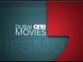Dubai One Movies TV Ident Dubai One Movies TV Ident