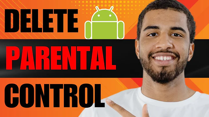 How to Delete Parental Controls on Android (2025)