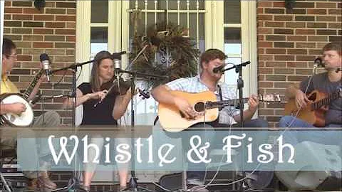 Whistle & Fish - Did You Ever Go To Meeting Uncle ...