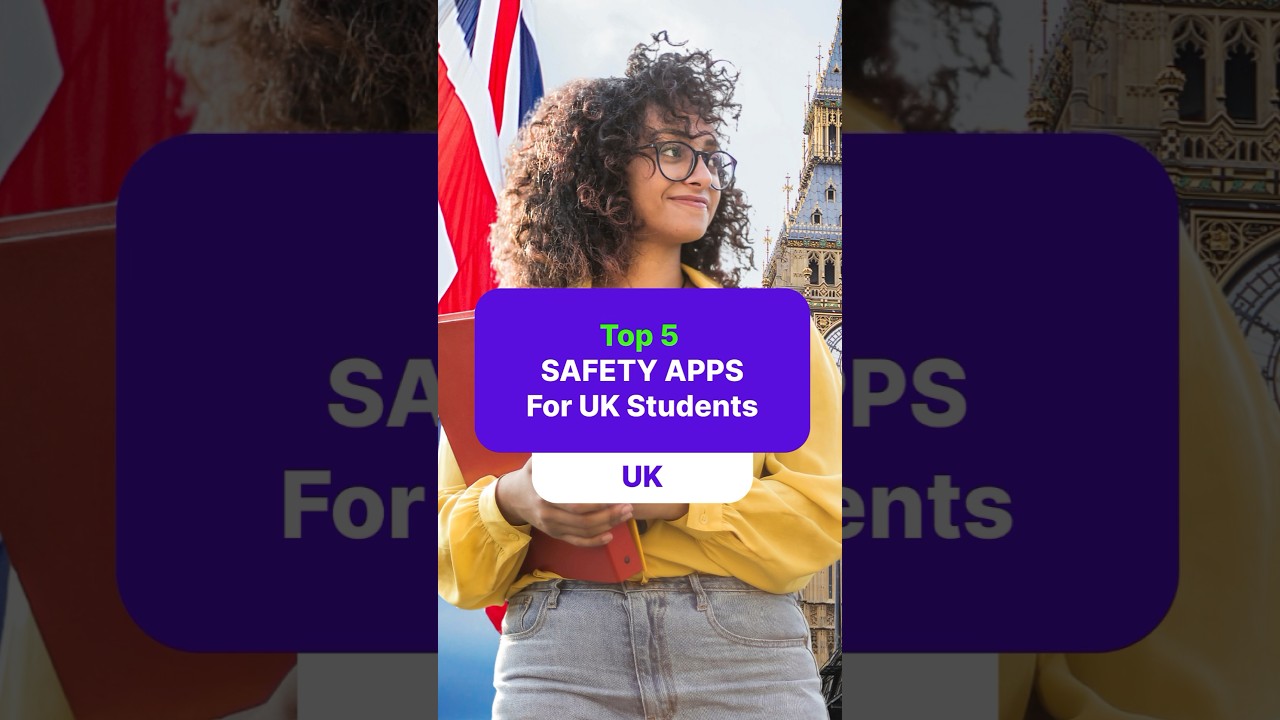 Top 5 Safety Apps for UK Students by Experts