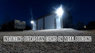 Installing Exterior Lights on a Metal Building