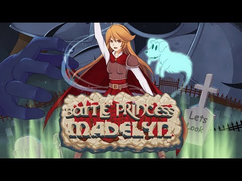 ГОБЛИНЫ И ПРИЗРАКИ ПО-ДЕВЧАЧЬИ | Battle Princess Madelyn