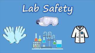 Lab Safety  - Summer Science Series