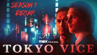 Tokyo Vice | Season 1: Recap