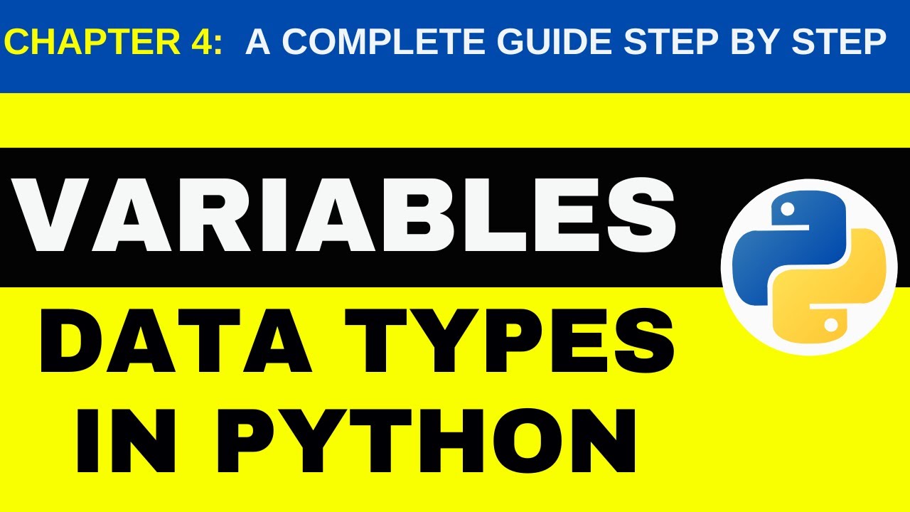 Chapter 4 :Variables and Data Types in Python || Python Course || - YouTube