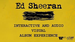 Ed Sheeran - Subtract Irish Interactive Experience