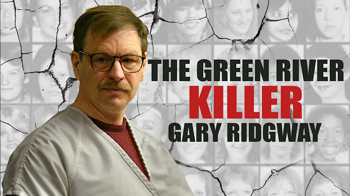 Serial Killer: Gary Ridgway (The Green River Kille...