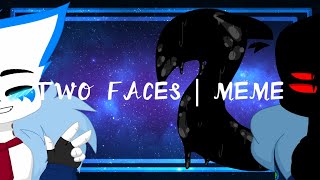 Flipaclip | Two Faces - Meme | FLASH WARNING