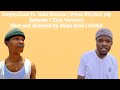 Cherry Ya Mpintji DeejayZaca Ft. Nate Stunna & Wave Rhyder) (Episode 1 Zulu Version) by Musa & Elnab
