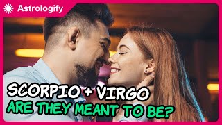 Scorpio & Virgo Compatibility: Are They Meant to Be?