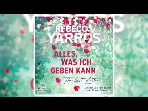 Alles, was ich geben kann – The Last Letter von Rebecca Yarros Hörbuch