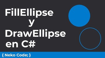 Como utilizar DrawEllipse y FillEllipse para dibujar círculos en Windows Forms C#
