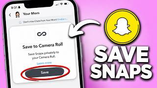 How to Save Snaps to Camera Roll Without Them Knowing (2026) - WORKING