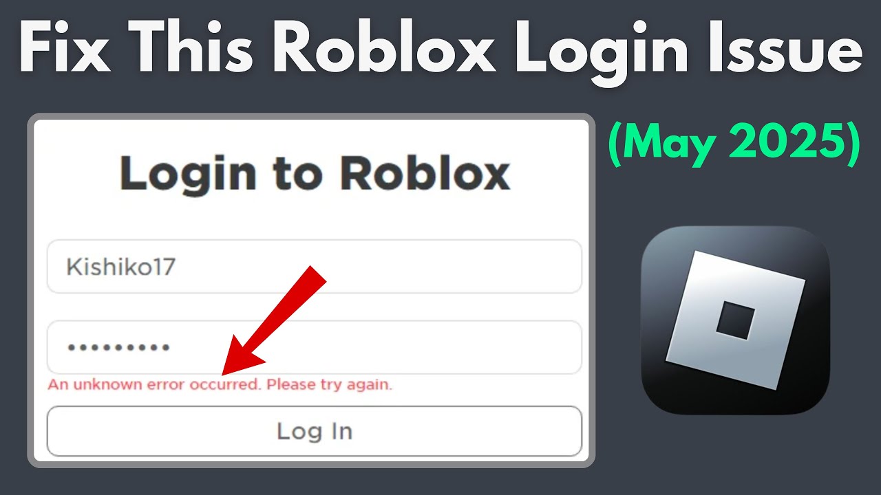 Fix Roblox Login Issue An Unknown Error Has Occurred Please Try 