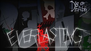 EVERLASTING | Mastery skins vs Civilian - [ Song by : billmusic ] | Die of death OST