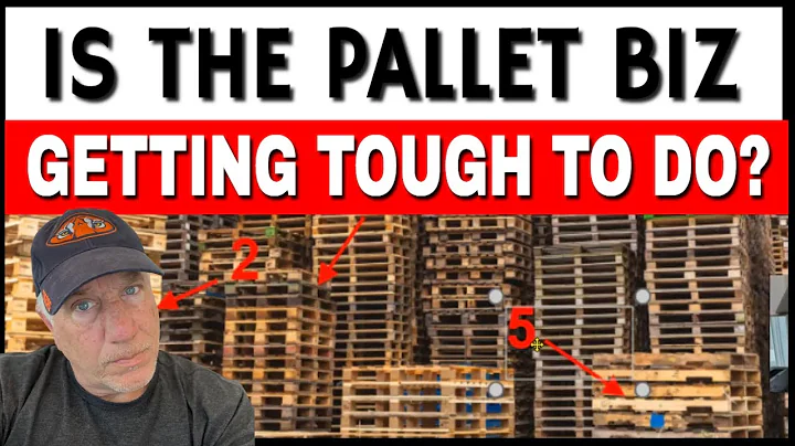 Is the Pallet Business Getting Tough To Do