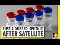 WION Dispatch: Russia names new COVID-19 vaccine 'Sputnik V' | Vladimir Putin | Russia vaccine