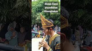 Alunan Bansi Pasambahan Silek Galombang  bansiminang silekgalombang pasambahan