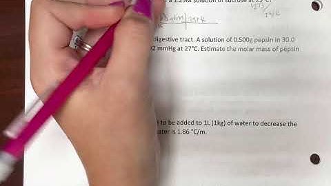 Colligative Properties Practice Molar Mass and Osmotic Pressure