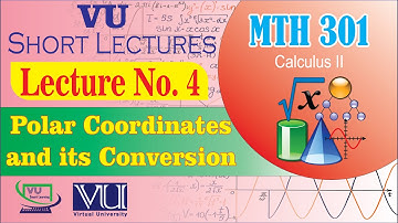 MTH301 Short Lecture 4 | Polar Coordinates (Conversion into Cartesian & Spherical) | Calculus 2