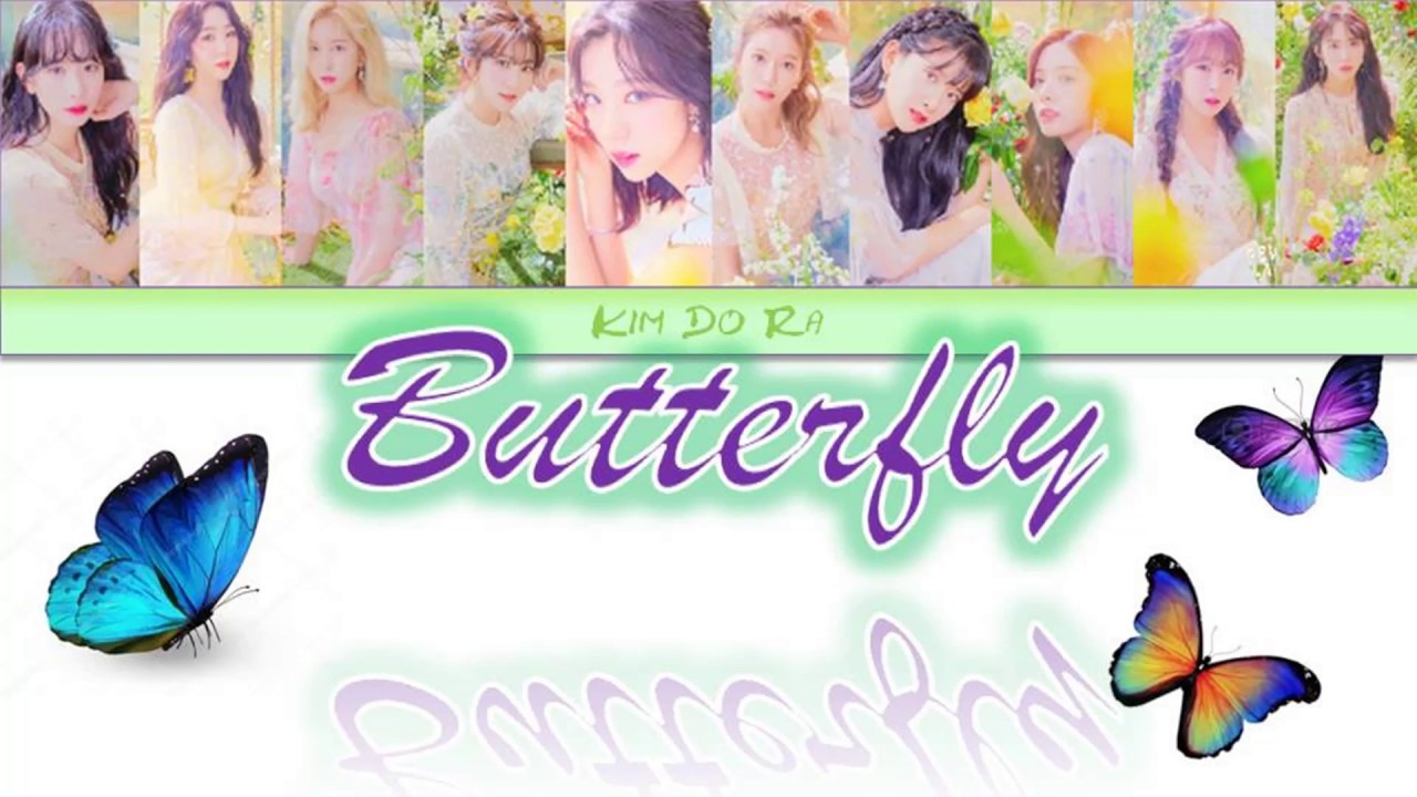 WJSN'BUTTERFLY'[Color Coded Lyrics/Han/Rom/Eng] YouTube