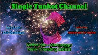 Single Funkot Menunggu (Dangdut) New Trending 2023