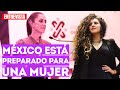 México está preparado para una mujer: Stephany Lavalle