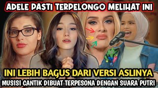 GILA😂‼️FANS BERAT ADELE AKUI VERSI PUTRI LEBIH BAGUS DARI ASLINYA | Putri Ariani Reaction