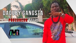 Daouby Gangsta - Procureur Toure 2021