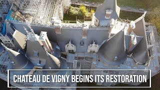 ABANDONED CHATEAU RESTORATION - Chateau de Vigny