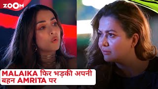 Malaika Arora ACCUSES sister Amrita Arora of not being there during her lowest phase