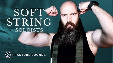 Fracture Sounds Soft String Soloists – Full Demo & Review