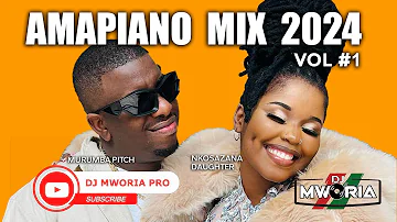 BEST SA AMAPIANO VIDEO MIX 2024 | NKOSAZANA DAUGHTER, MASTER KG,KENEILWE, MURUMBA PITCH BY DJ MWORIA