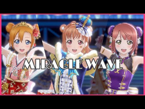【スクスタ MV】MIRACLE WAVE