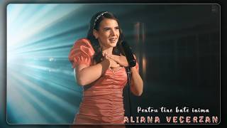 Aliana Vecerzan - Pentru tine bate inima || Official Video