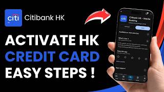 How to Activate Citibank HK Credit Card