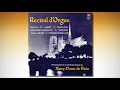 Pierre COCHEREAU Aux Grandes Orgues De Notre Dame De Paris RÉCITAL D ORGUE Pierre COCHEREAU Aux Grandes Orgues De Notre Dame De Paris RÉCITAL D ORGUE