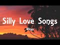 Wings  silly love songs lyrics