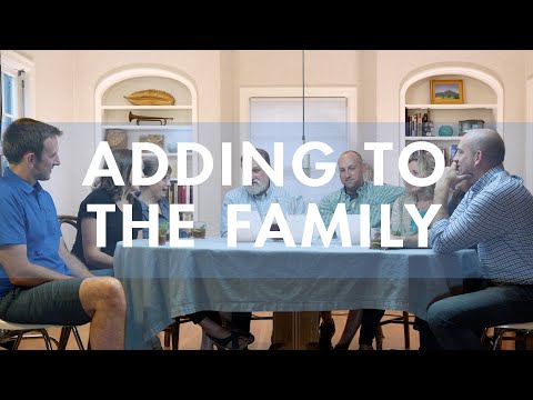 Adding to the Family / Why Children Matter