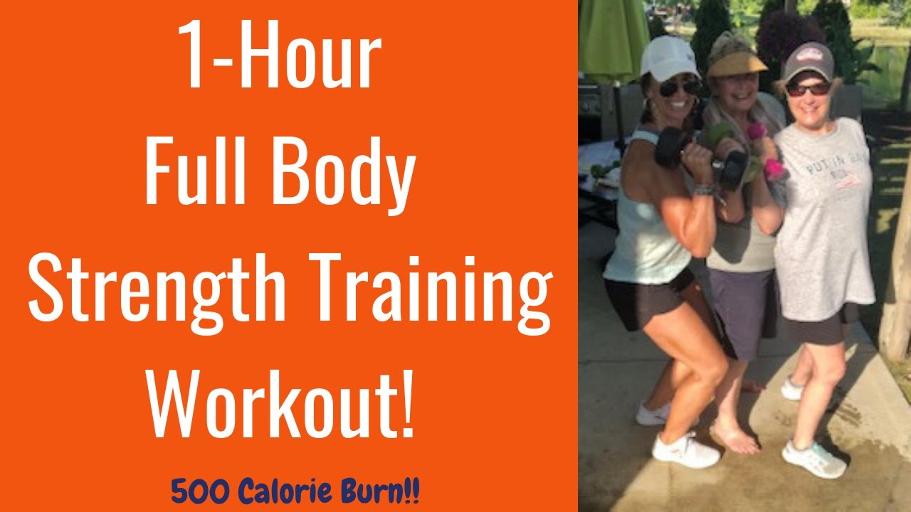 1 Hour Full Body Strength Training Workout YouTube 1-hour-full-body-strength-training-workout-youtube