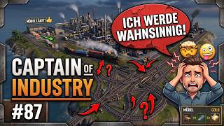 Captain of Industry #87 Der GLEISBAU treibt mich in den WAHNSINN! 🤬🚂