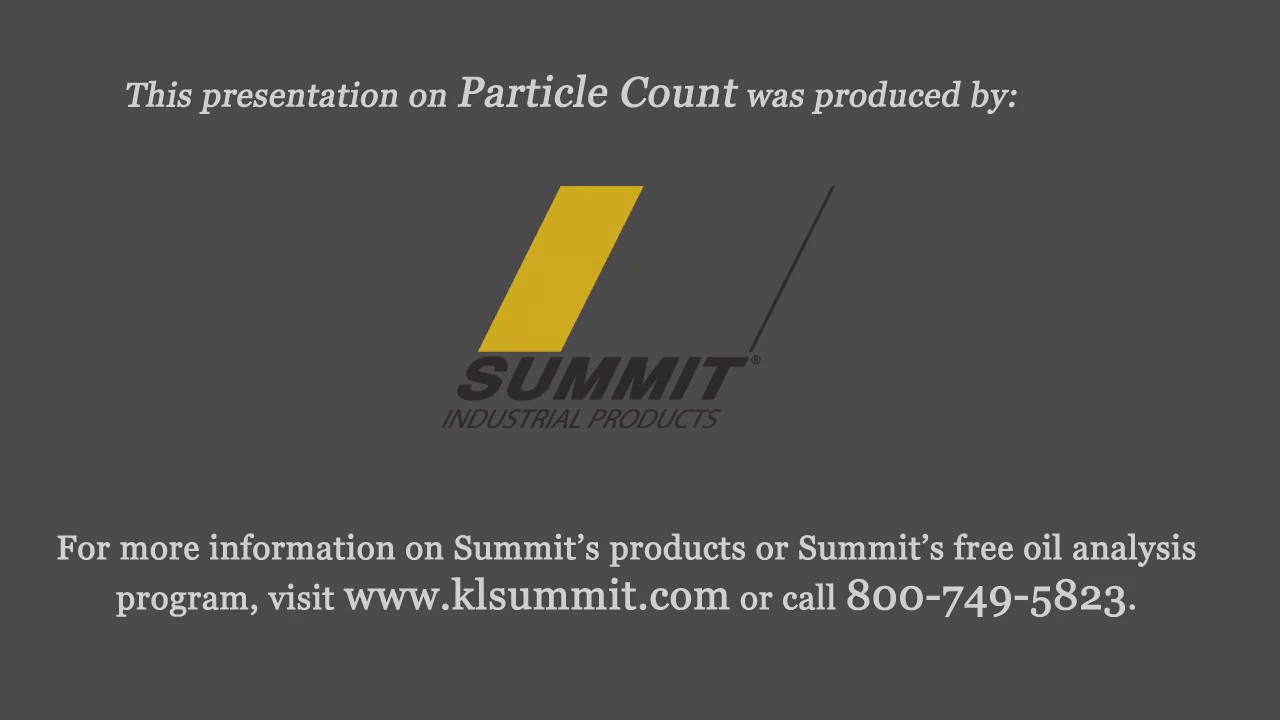 Summit Industrial Products   Oil Analysis  Particle Count