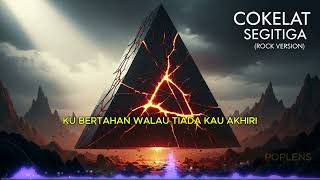 Download Lagu Cokelat - Segitiga jadi sangar! Ini dia cover rock yang wajib kamu dengar MP3