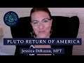 Pluto Return of America | Jessica DiRuzza | trustpsyche